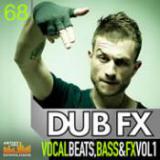 Dub FX - Vocal Beats, Bass And FX Vol. 1 cover art