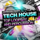 Tech House - Top Loops And Percussion cover art